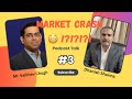 Market Crash? This Is Where Millionaires Are Made |  Ft. Mr. Vaibhav Chugh 