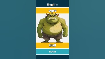 🇬🇧🇸🇪 ogre - troll : vocabulary builder : learn English : låt oss lära oss engelska