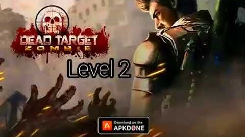 DEAD TARGET: Zombie Offline - Level 2 complete