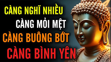 Càng Nghĩ Nhiều, Càng Mỏi Mệt – Càng Buông Bớt, Càng Bình Yên !!!