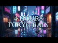 Rainy Tokyo Night 🌙 | 4 Hours LoFi Anime Piano &amp; Rain Ambience (4K)