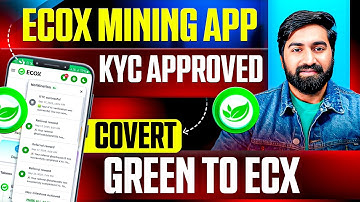 Ecox Mining KYC Full Process | Ecox Network ki KYC Kaisay Karen | Convert Ecox Green Power to ECX 
