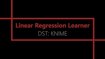 Linear Regression Leaner [KNIME Analytics Platform]