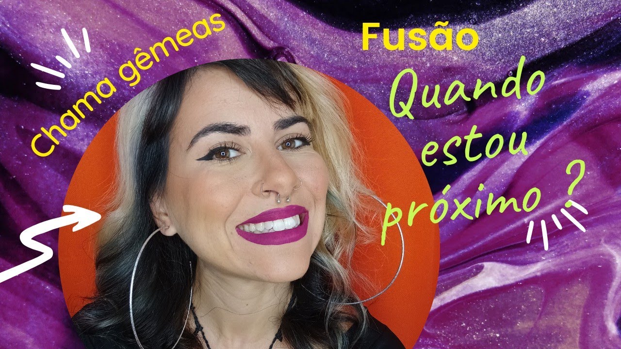 Chama gêmea. Como saber se estou perto da fusão?