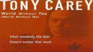 Tony Carey World Without You.