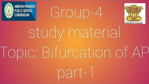 APPSC Group -4 Bifurcation of AP study material