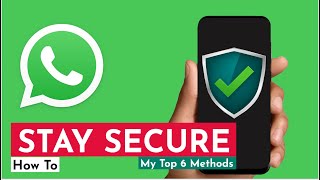 Top 6 Ways To Secure Your WhatsApp from Hackers screenshot 5