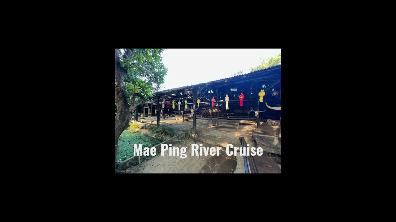 Mae Ping River Cruise! 🛶🦆🇹🇭