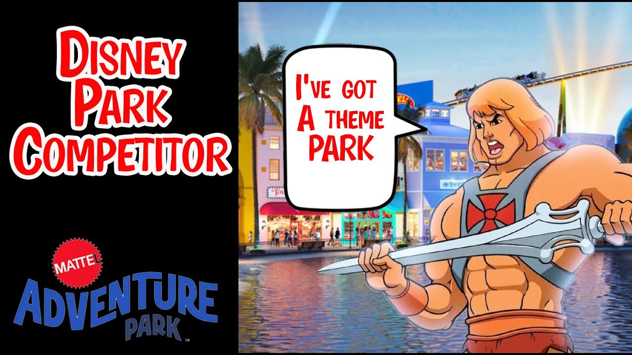He-Man Theme Park By Mattel -Competing With Disney #disney #mattel ...