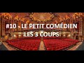 Les 3 coups  le petit comedien 10