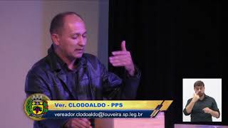 Momento Tribuna: Vereador Clodoaldo - PPS - 13ª Sessão - 15/08/17