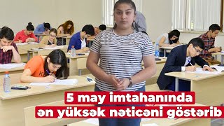 5 may imtahanında ən yüksək nəticə göstərən Turə Alışlının FOTOSU