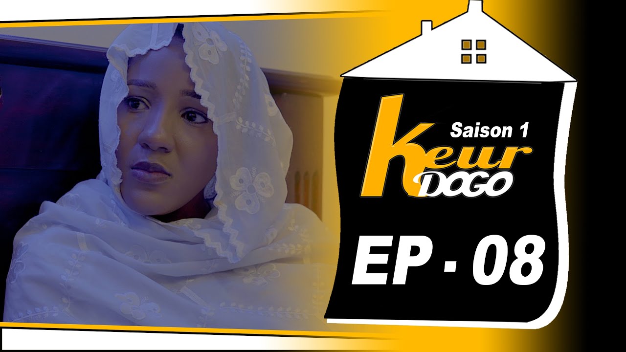 KEUR DOGO-Saison 1- Episode 08
