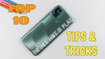 Top 10 Tips & Tricks Infinix Hot 11 Play You Need To Know