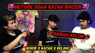 METODE ISIAN👹 🔥KATAK BHIZER🔥 || STORY WA 30 DETIK☠