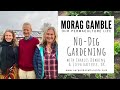No Dig Garden - Morag Gamble visits Charles Dowding and Steph Hafferty (Don't forget to Subscribe)