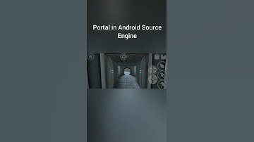 Portal in Android Source Engine #android #sourceengine #portal #games #test #port #valve #gamepiay