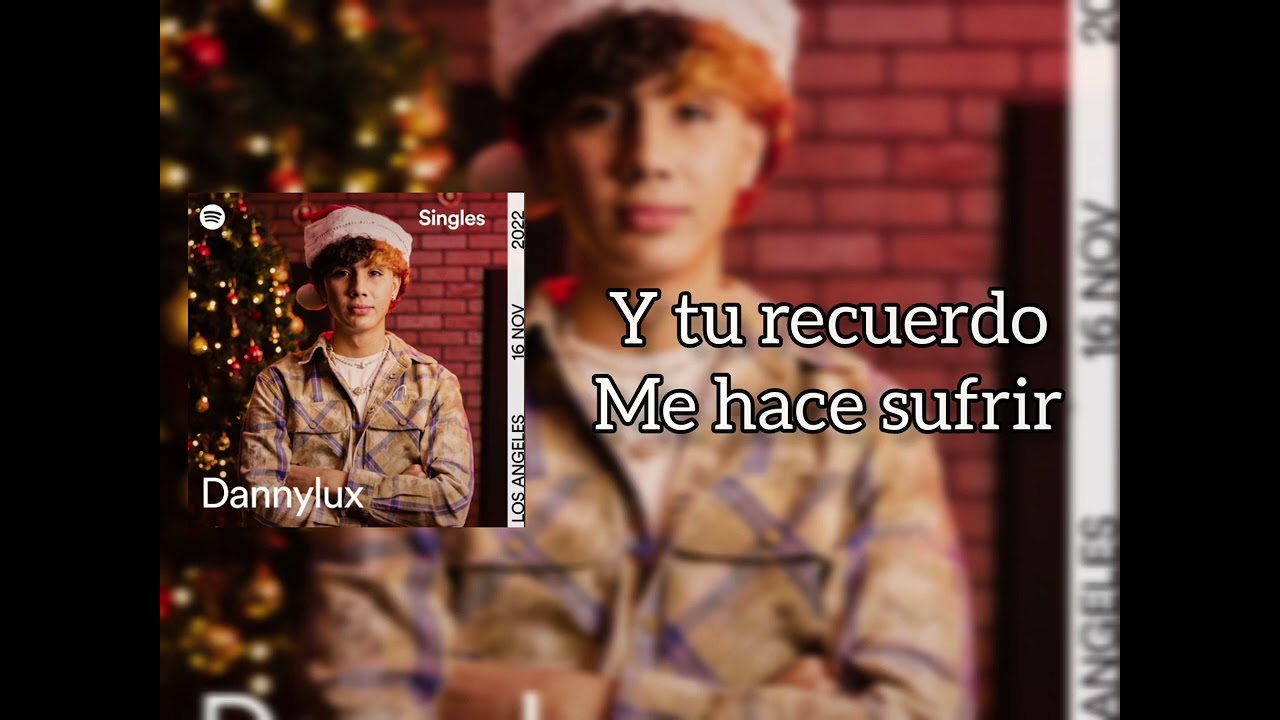 DannyLux - Triste Navidad Letra Acordes - Chordify