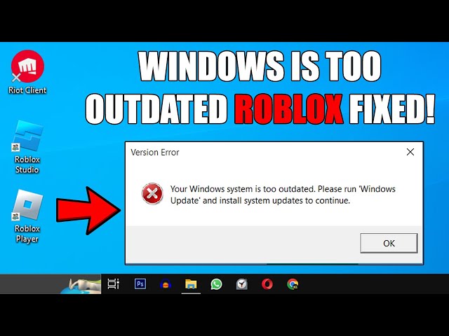 How To Fix “Roblox No Longer Supports 32 Bit Devices” Error on Windows 