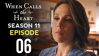 When Calls The Heart Season 11 Episode 6 Trailer | Release date | Promo (HD)