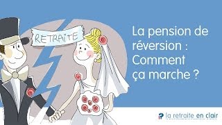 Retraite : la pension de réversion comment ça marche ?