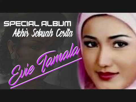Akhir Sebuah Cerita Evie Tamala Full Original Dangdut Youtube