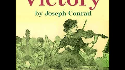 Victory (Version 2) by Joseph Conrad read by Peter Dann Part 1/2 | Full Audio Book