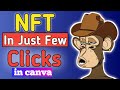 How to create NFT art on canva | Free NFT collection | free NFT generator