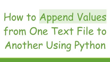 How to Append Values from One Text File to Another Using Python