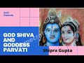 God Shiva And Goddess Parvati with Soft Pastel | Shipra Gupta