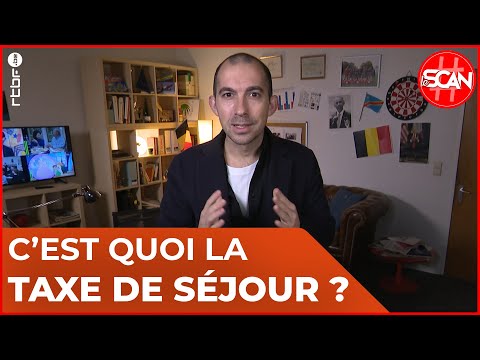 Taxe de séjour : Tout comprendre !  - Le Scan