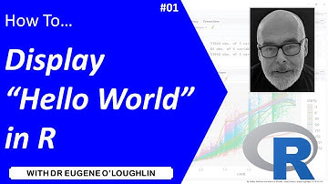How To... Display "Hello World" in R #01