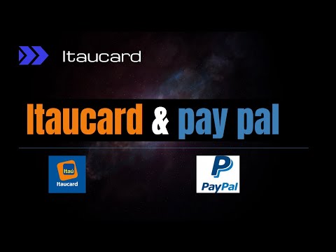 App Itaucard – Como cadastrar seu Itaucard no PayPal