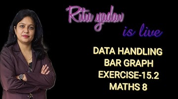 Data Handling || Exercise-15.2|| Chapter-15|| Maths 8