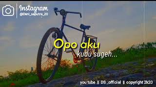 Story wa kalah bondo lirik lagu terbaru keren kekinian