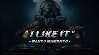 DJ DISTAN‼️- I LIKE IT - ( Wahyu mamonto ) HYBRID!!!