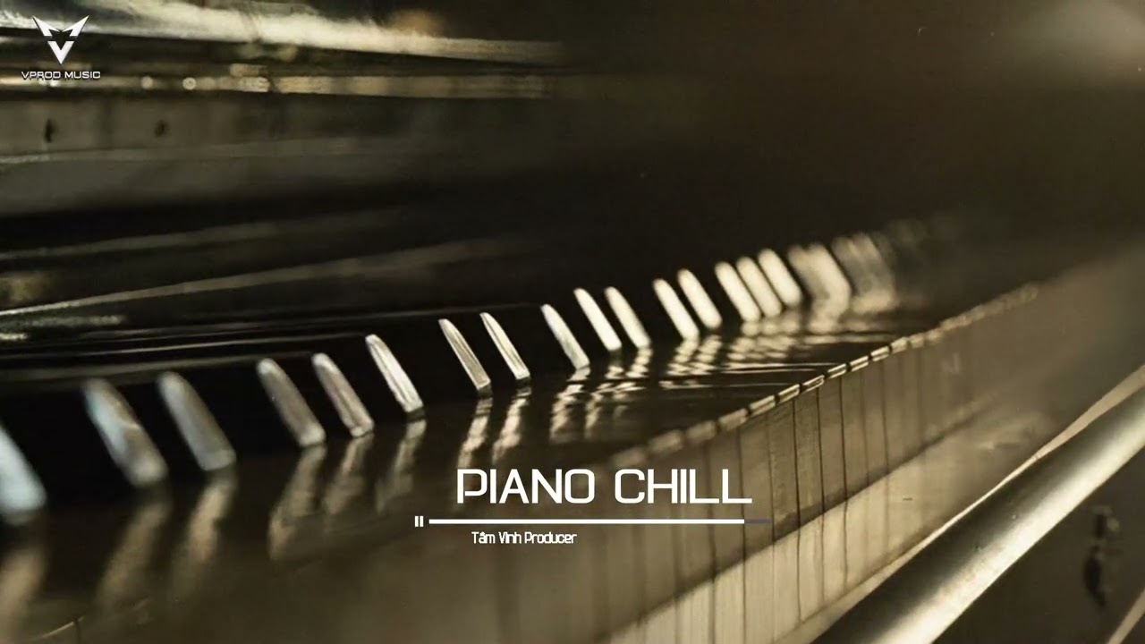 PIANO CHILL 2026 – Giai Điệu Chữa Lành Tâm Trạng Mệt Mỏi Sau Những Giờ Làm Việc