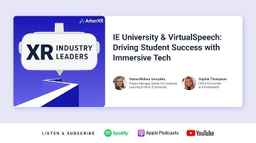 IE University & VirtualSpeech: Building Student Confidence with VR Public Speaking