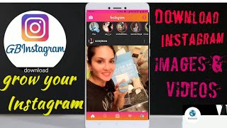 Download Instagram Images & Videos | Gb Instagram | insta whole look changes|InstaTips| Sunny Leone screenshot 5