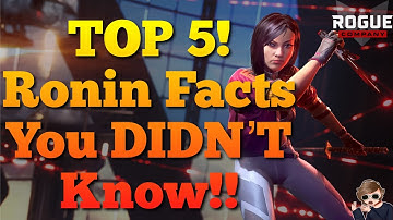 TOP 5 Facts About RONIN! - Rogue Company Facts You Didn’t Know