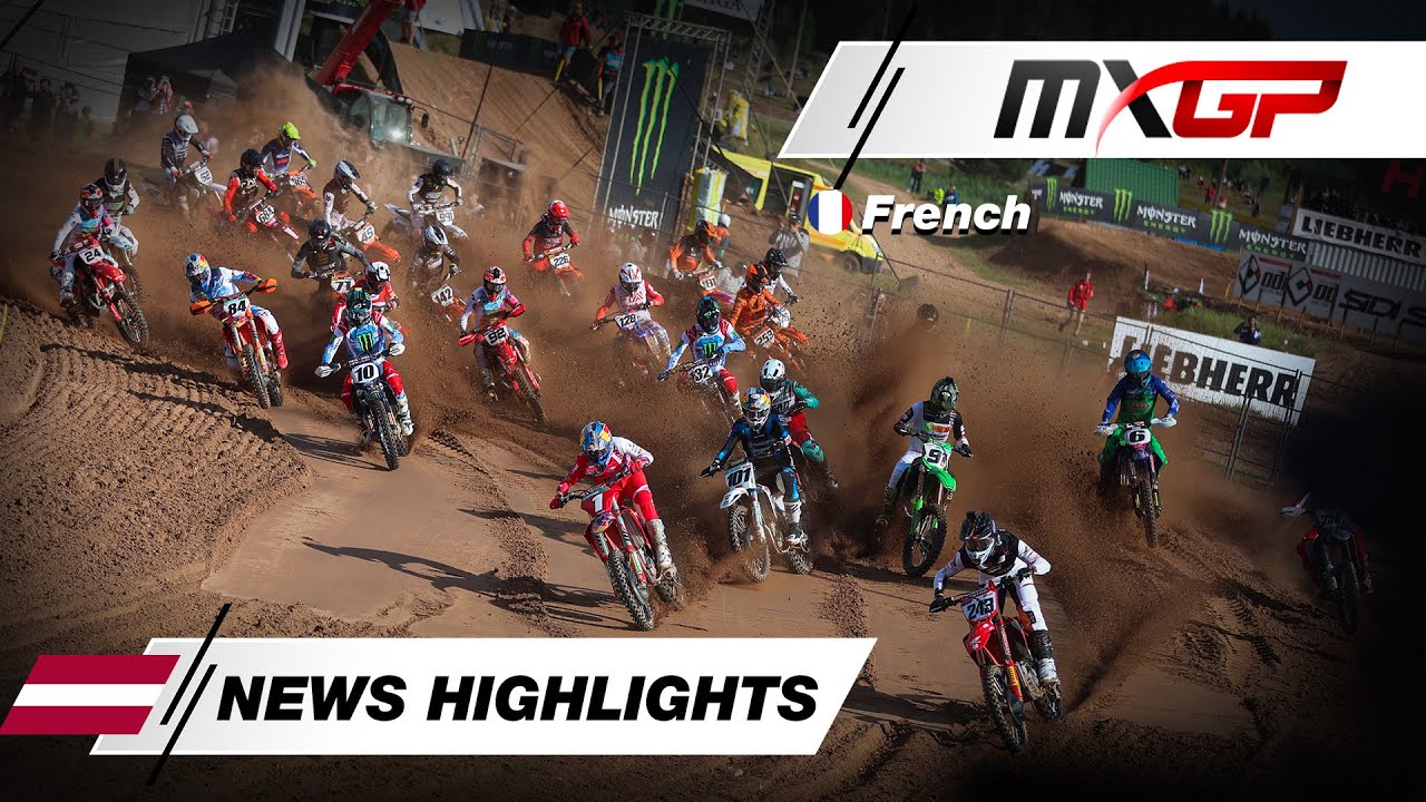 WATCH: News Highlights en français | MXGP of Latvia 2024 #MXGP #Motocross