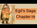 Egil&#39;s Saga Chapter 19 (Norse Viking Epic, Icelandic Poetry, Viking Sagas, Anglo-Saxon Asatru Pagan)
