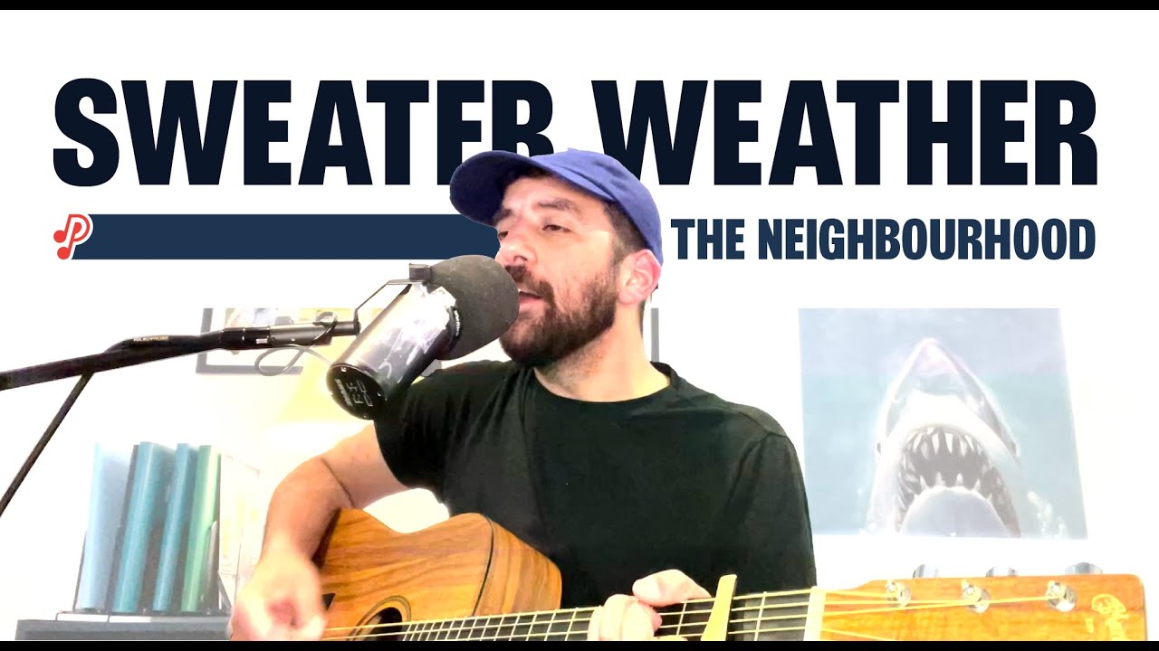 Sweater Weather (The Neighbourhood Cover)