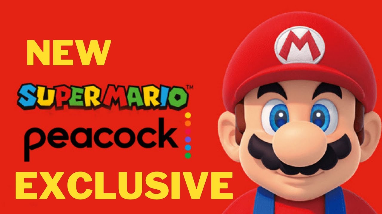 Super Mario movie Peacock exclusive YouTube