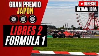 🔴 F1 DIRECTO | GRAN PREMIO DE JAPÓN 2024 - LIBRES 2 - Live Timing