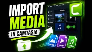 How To Import Media Files in Camtasia Studio (Step by Step Guide)