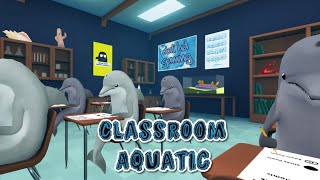 Classroom Aquatic PC Gameplay 4K 2160p