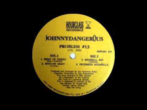 Video thumbnail for Johnny Dangerous - Problem #13 (Beat That Bitch With A Bat) Hourglass Records 1992