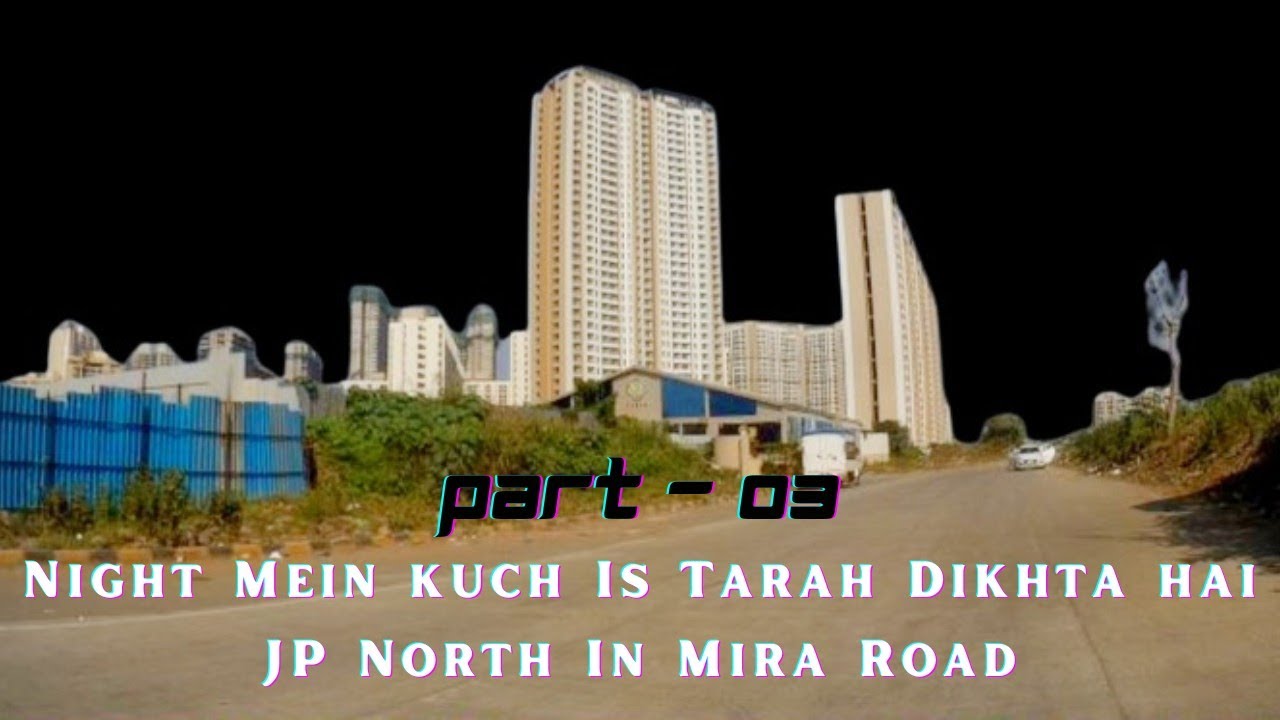 JP North In Mira Road | Mumbai in Mira Road | JP North