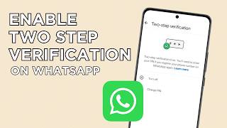 How To Enable Two Step Verification in WhatsApp